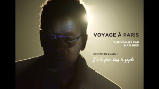 Wasis Diop  Voyage à Paris Clip Officiel [upl. by Nimra783]