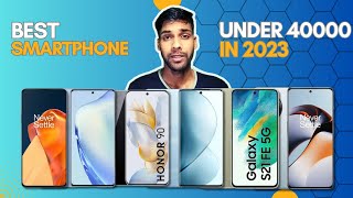 Top 10 mobile under 40000 in india  Best Smartphones 🔥🔥 2023 [upl. by Ecallaw864]