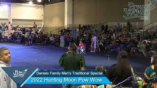 Daniels Family Mens Traditional Special Pt 1  2022 Hunting Moon Pow Wow  Powwowscom [upl. by Jud]