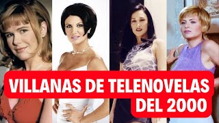 VILLANAS de TELENOVELAS Mexicanas del 2000 😈 MALDITAS [upl. by Kippie]