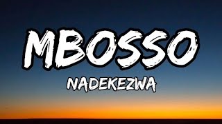 Mbosso Nadekezwa Official Lyrics [upl. by Anina]