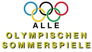 Alle olympischen Sommerspiele [upl. by Duarte]