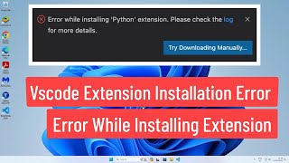 Vscode Extension Installation Error  Fix Error While Installing Extension Please Check the Log [upl. by Dru]