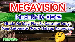 Megavision Karaoke Player ModelMK8512 Mag Automatic Score Panoorin Paano Ayusin [upl. by Lsil781]