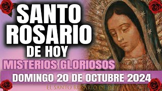 EL SANTO ROSARIO DE HOY DOMINGO 20 DE OCTUBRE 2024 MISTERIOS GLORIOSOS  EL SANTO ROSARIO DE HOY [upl. by Draneb264]