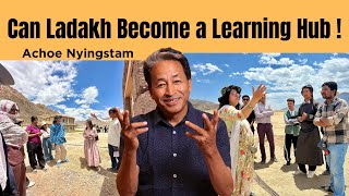 Can Ladakh Become a Learning Hub   Achoe Nyingstam [upl. by Ewold174]