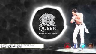 Queen  Another One Bites The Dust Kevin Sunray Remix [upl. by Moreland]