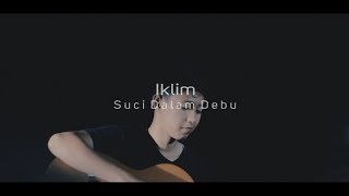 Iklim  Suci Dalam Debu  COVER BY CHIKA LUTFI [upl. by Oswin707]