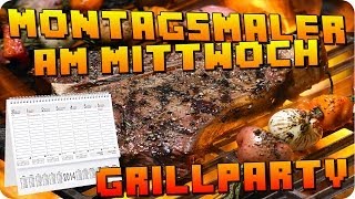 Montagsmaler am Mittwoch 2HDDeutsch  Grillparty [upl. by Annahavas]