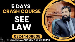 SEE LAW  SPECIAL EQUIVALENCE EXAM  5 DAYS CRASH COURSE 28TH OCT TO 2ND NOV 2024 CALL 03244406608 [upl. by Aruam296]