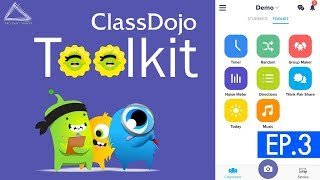 เพิ่มลูกเล่นในการจัดการชั้นเรียนยุค 40 ClassDojo Toolkit  Classdojo EP3 [upl. by Isaacson]