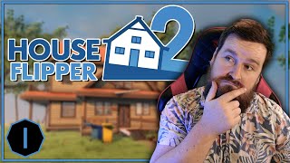 I am a savant  House Flipper 2  Part 1 [upl. by Alban438]