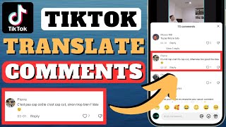 How To Translate Comments On TikTok  Easy Tutorial [upl. by Bathilda46]