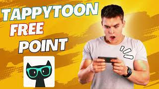 Tappytoon Free Unlimited POINTS ✅ How To Get FREE POINTS on Tappytoon app Hack 2024 [upl. by Ymiaj799]