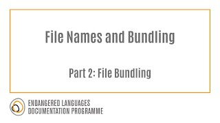 File Names and Bundling Part 2 File Bundling [upl. by Araiet609]