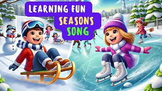 quotSeasons of the Year A Fun Song to Learn the Four Seasonsquot educational video [upl. by Aeniah]