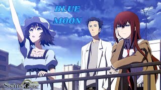 AMV Blue Moon  SteinsGate [upl. by Otrebcire]