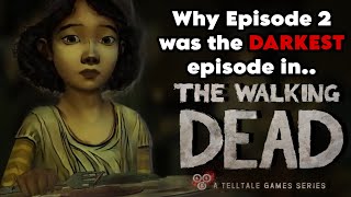 Why Episode 2 was the DARKEST Episode in The Walking Dead [upl. by Irim470]