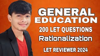 GENERAL EDUCATION LET 100 ITEMS RATIONALIZATION LET REVIEWER FOR SEPTEMBER 2024 LET [upl. by Haimirej]