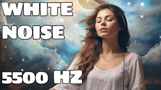 Tinnitus Sound Therapy White Noise 5500 Hz for Tinnitus Relief and Instant Serenity [upl. by Mazurek]