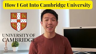 How I Got Into Cambridge University  Master’s Application Tips [upl. by Soule]