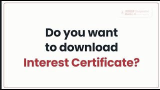 How to download Interest Certificate   NKGSB Cooperative Bank [upl. by Sams665]