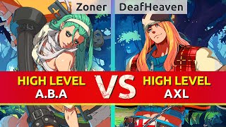 GGST ▰ Zoner  Kshuewhatdamoo ABA vs DeafHeaven Axl High Level Gameplay [upl. by Aenet]