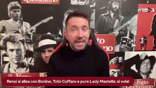 Renzi si allea con Bonino Totò Cuffaro e pure Lady Mastella si vola [upl. by Alister]