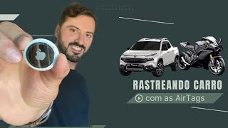 Rastreando Carro com a AirTag da Apple FUNCIONA BEM [upl. by Dowlen600]