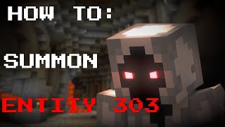 How to Summon Entity 303 in Minecraft Java [upl. by Amsirp]