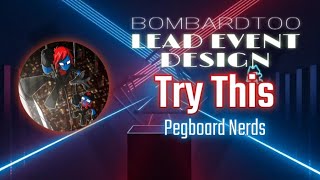 Try This  Pegboard Nerds  Beat Saber Custom Lightshow [upl. by Aron]