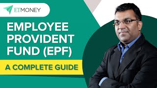 Employee Provident Fund EPF  How it works  Interest Rate  Withdrawal Rules  Budget  ETMONEY [upl. by Ayeka958]