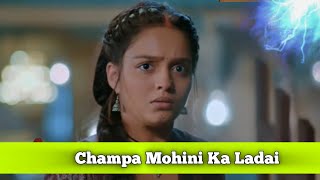 Shamshaan champa today episode 17 । Champa Mohini Ka Ladai  6 Sep 2024 [upl. by Dodge]