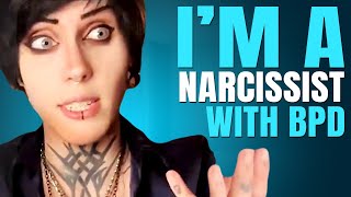 I am a narcissist with BPD  Psychologist interviews a Narcissist with Borderline Personality [upl. by Lothair]