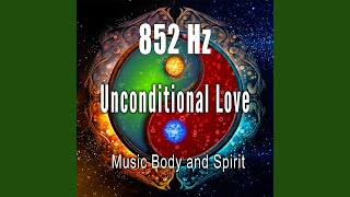 852 Hz Love Frequency [upl. by Nofets]