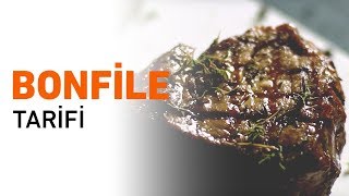 Bonfile Tarifi  Bonfile Nasıl Pişirilir [upl. by Dunn]