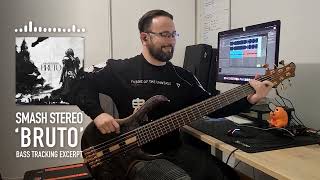 Smash Stereo  Bruto Bass Tracking Excerpt [upl. by Coulson]