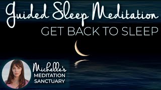 Get Back to Sleep Guided Meditation  Spoken Meditation to Fall into a Deep Sleep female voice [upl. by Selhorst]