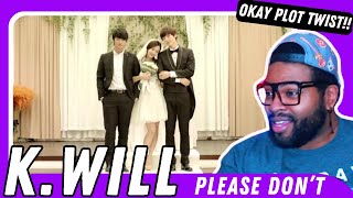 SINGER REACTS to 케이윌Kwill  이러지마 제발 Please dont Music Video  REACTION [upl. by Yniffit]