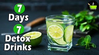 7 Day Detox Drink  Weight Loss Recipes  Detox Drinks To Lose Weight  Fat Cutter Drink [upl. by Aierb915]