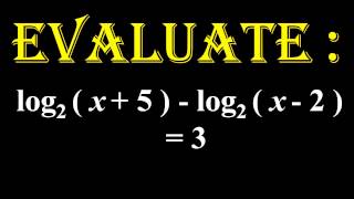 LOGARITHMS 14 Solve the given equation log2  x  5   log2  x  2   3 [upl. by Supen]