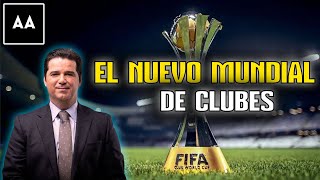 ¡YA HAY 19 EQUIPOS El Mundial de Clubes de 2025 comienza a tomar forma  Andrés Agulla [upl. by Leafar885]