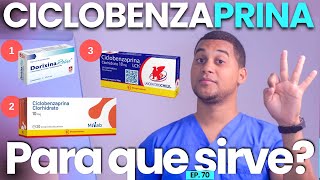 CICLOBENZAPRINA PARA QUE SIRVE  3 COSAS  MEDICAMENTOS [upl. by Ronnie]