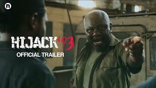 Hijack 93 2024  Official Trailer [upl. by Dogs]