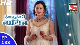 Icchapyaari Naagin  इच्छाप्यारी नागिन  Ep 133  30th Mar 2017 [upl. by Ettenrahs529]