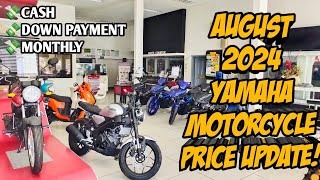 Yamaha Motorcycle August 2024 Price Update All Units Cash Down Monthly Langga Gail [upl. by Lecia]