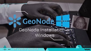 GeoNode Basic Installation in Windows [upl. by Hubert266]