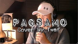 PAGSAMO Cover by TWAF [upl. by Killoran]