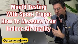 Mould Testing With Spore Traps How To Measure Your Indoor Air Quality [upl. by Fitzger]