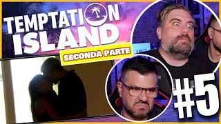 LO TRADISCE CON UN LIMONE  TEMPTATION ISLAND 2024  EP 5 Parte 2 Reaction [upl. by Ledif]